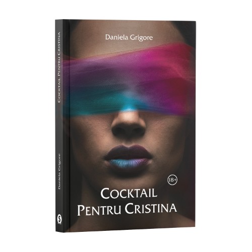 Cocktail pentru Cristina - Daniela Grigore (cu autograf)